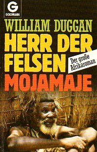 Herr der Felsen. Mojamaje. Roman. Books