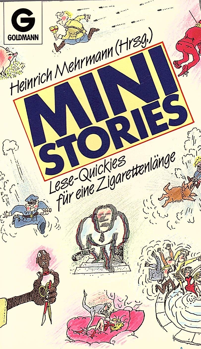 Mini Stories. Lese- Quickies für eine Zigarettenlänge. Books