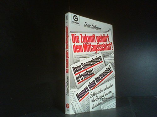 Die Zukunft gehört dem Mittagsschlaf Professional & Reference Books