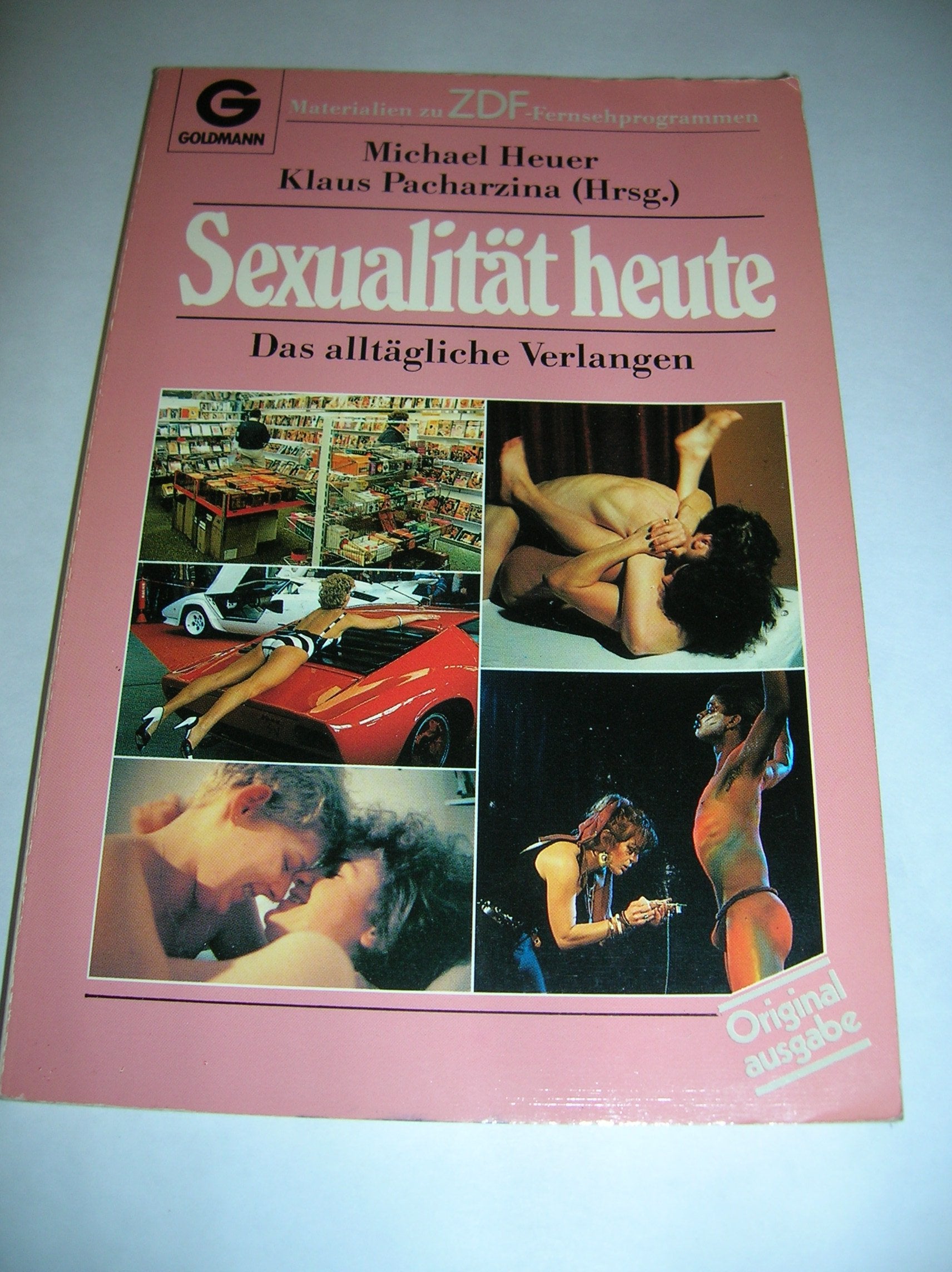 Sexualität heute. Das alltägliche Verlangen Medicine