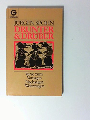 Drunter und Drüber. Verse zum Vorsagen, Nachsagen, Weitersagen. Books