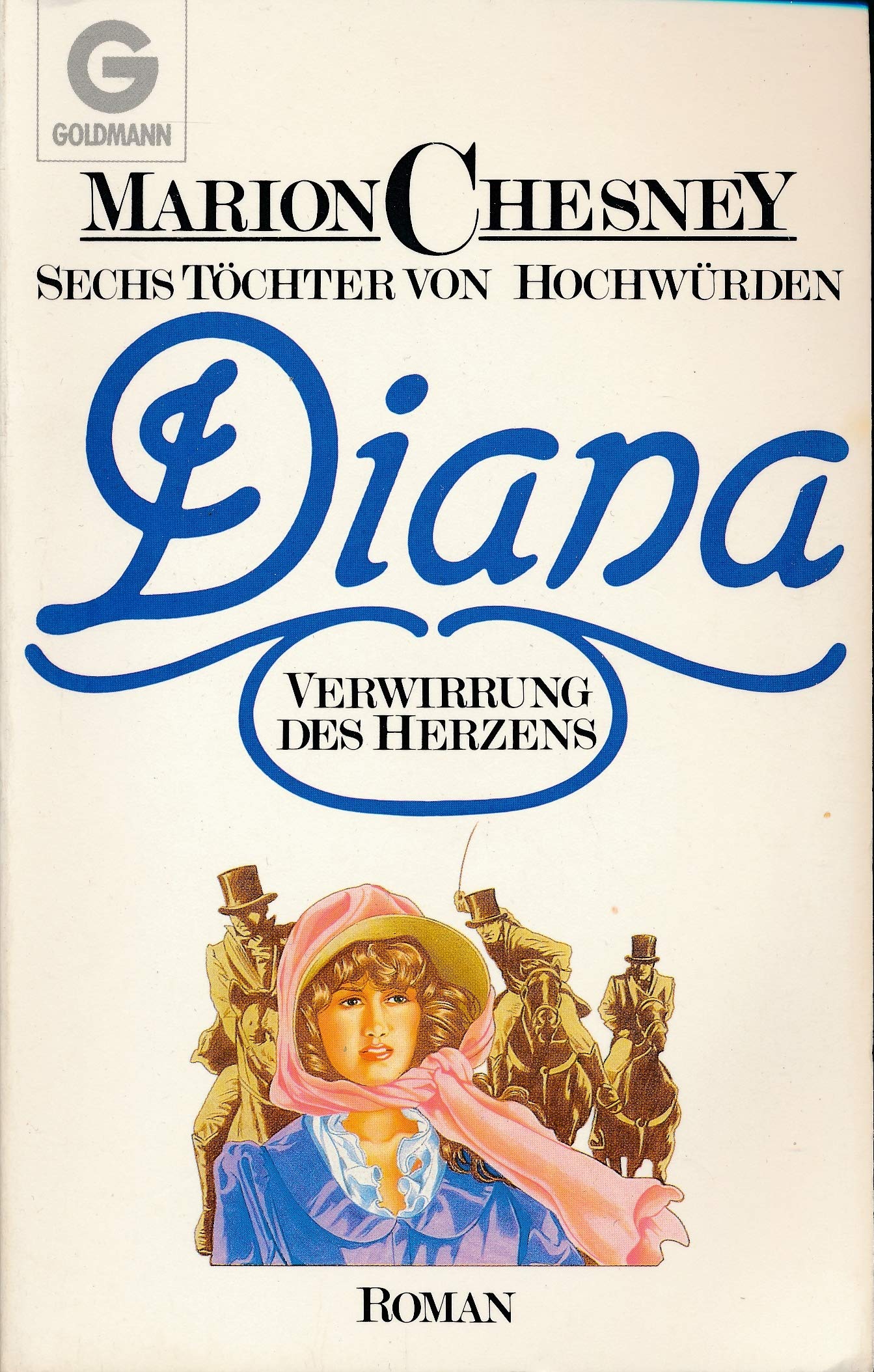 Sechs Töchter von Hochwürden, Diana: Verwirrung des Herzens Books
