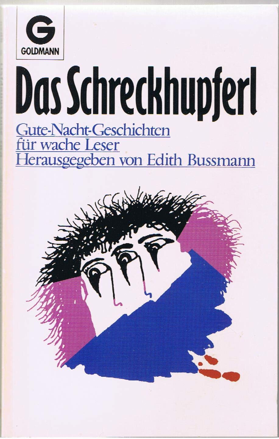 Das Schreckhupferl. Gute- Nacht- Geschichten für wache Leser. Books