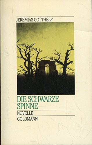 Die schwarze Spinne. Novelle. ( Meisterwerke der Weltliteratur). Books
