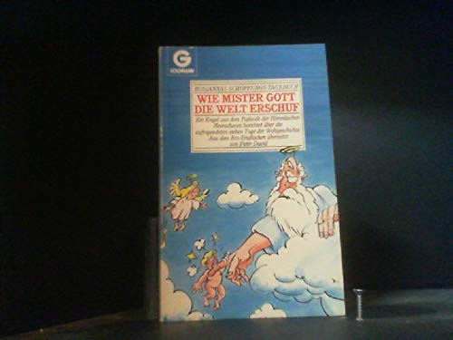 Wie Mister Gott die Welt erschuf Books