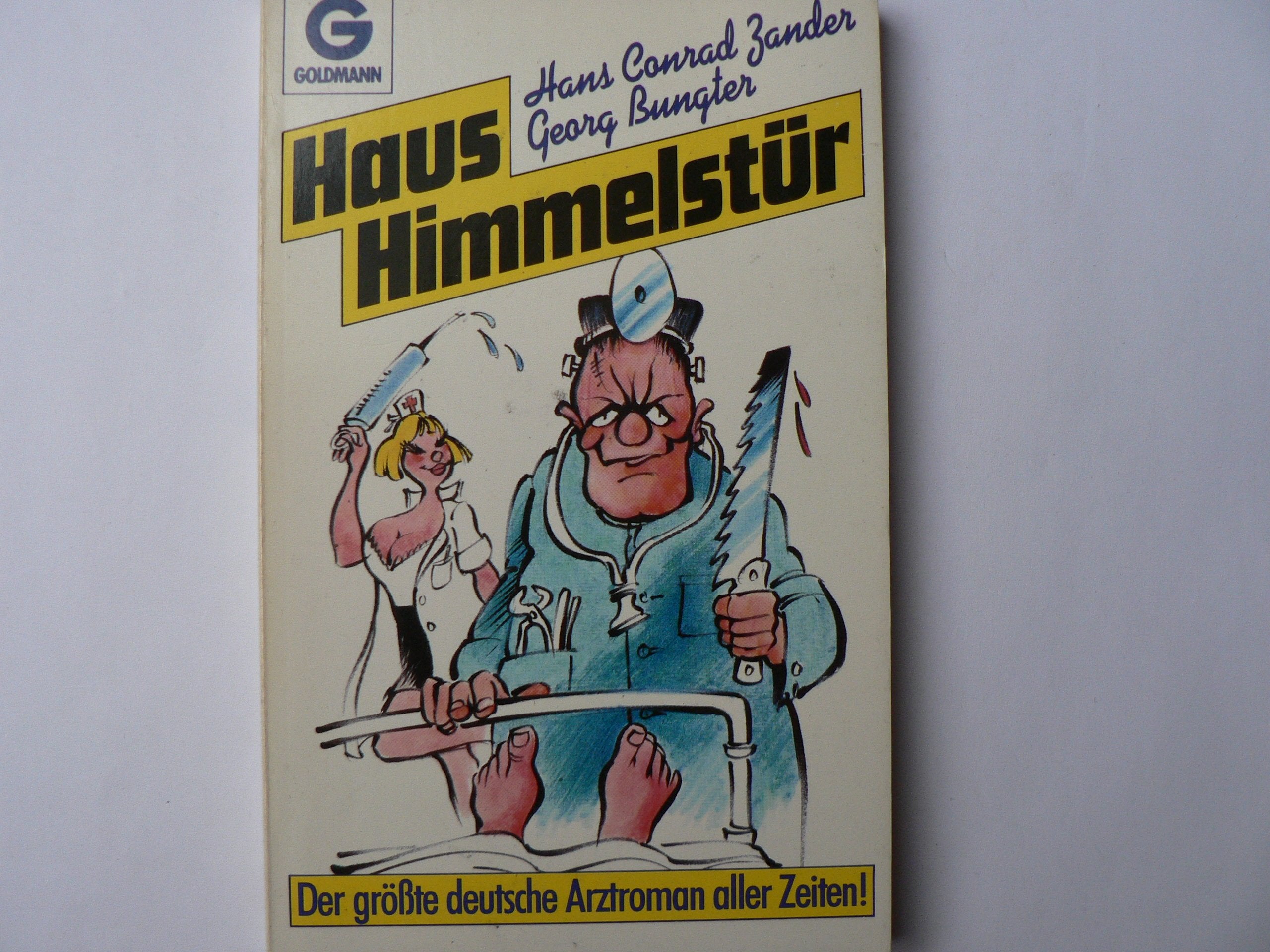 Haus Himmelstür. Der größte deutsche Arztroman aller Zeiten. Historical Fiction