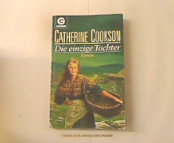 Die einzige Tochter: Roman (Goldmann Allgemeine Reihe) Humour & Satire