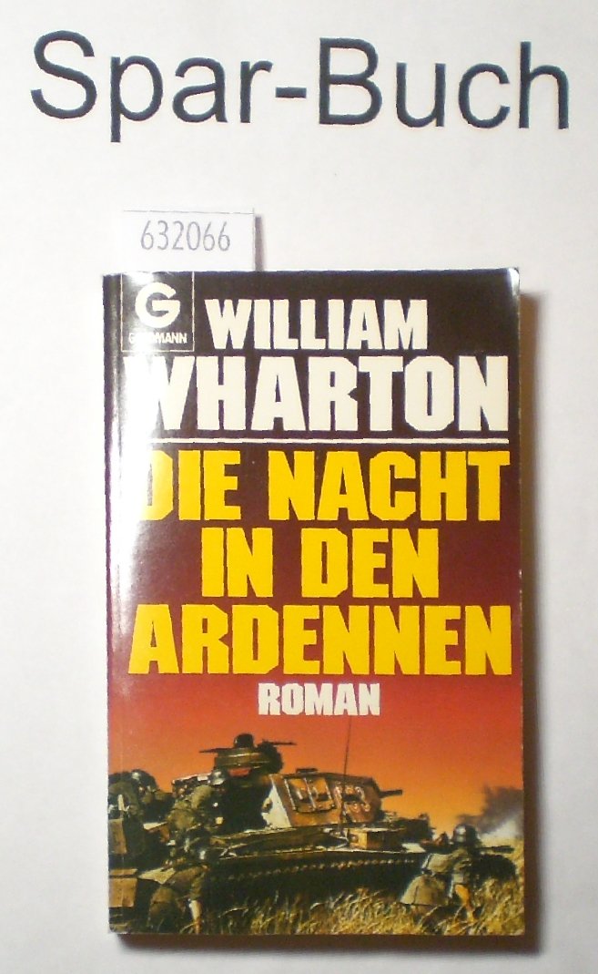 Die Nacht in den Ardennen. Roman. Books