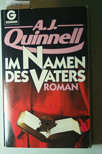 Im Namen des Vaters. Roman. - J. Quinnell, A. book