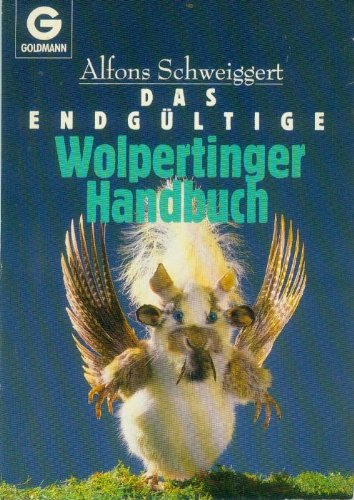 Das endgültige Wolpertinger Handbuch. General education