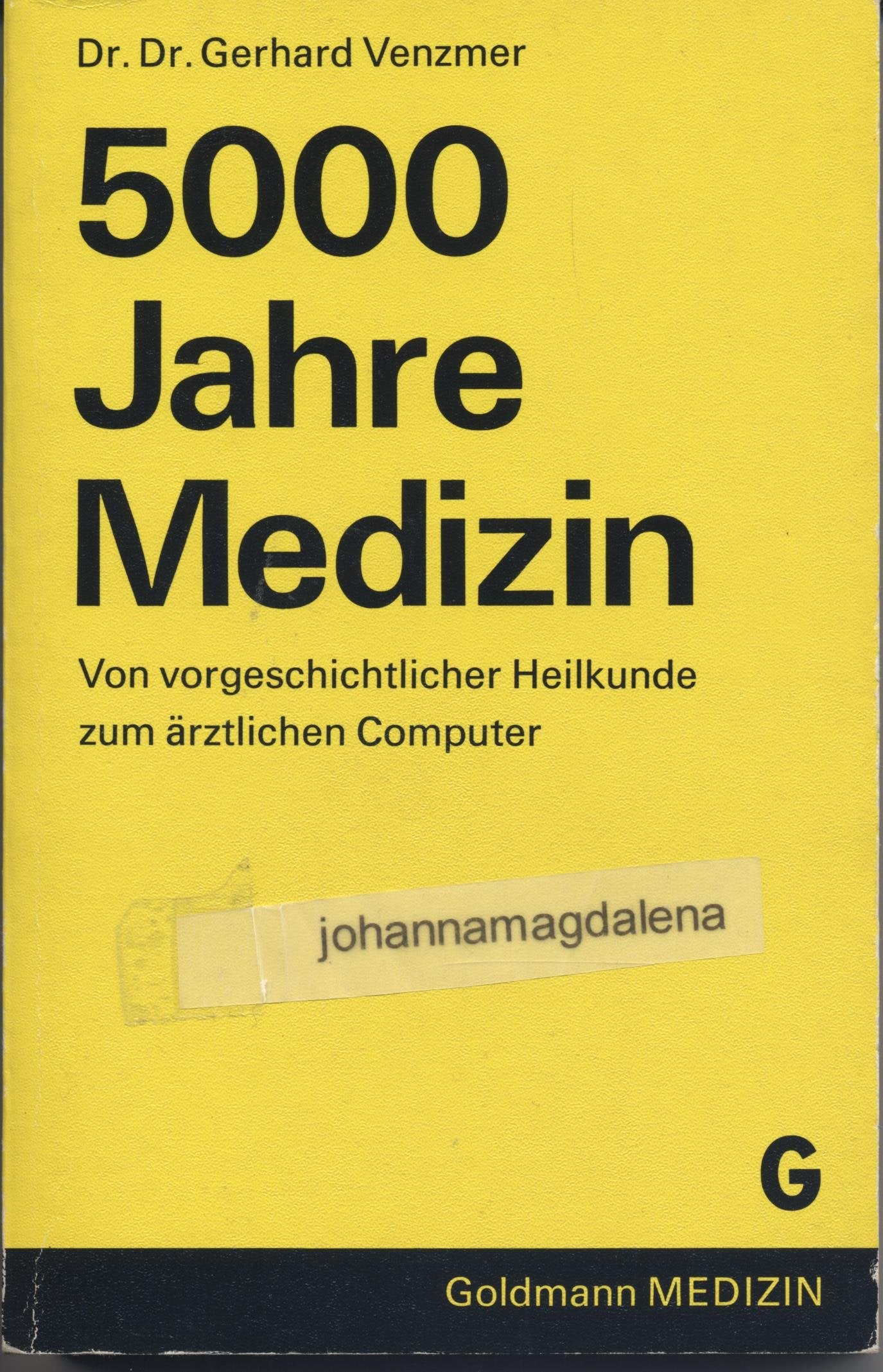 Fünftausend Jahre Medizin Books