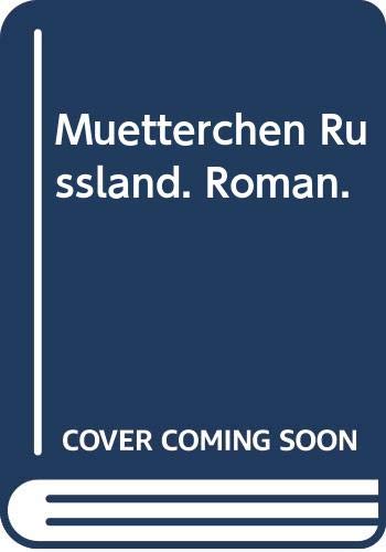 Mütterchen Russland: Roman (Goldmann Allgemeine Reihe) Books