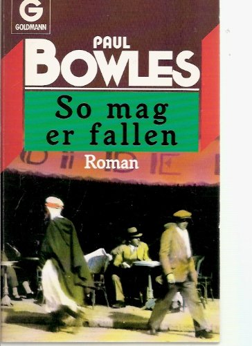 So mag er fallen: Roman (Goldmann Allgemeine Reihe) Contemporary literature