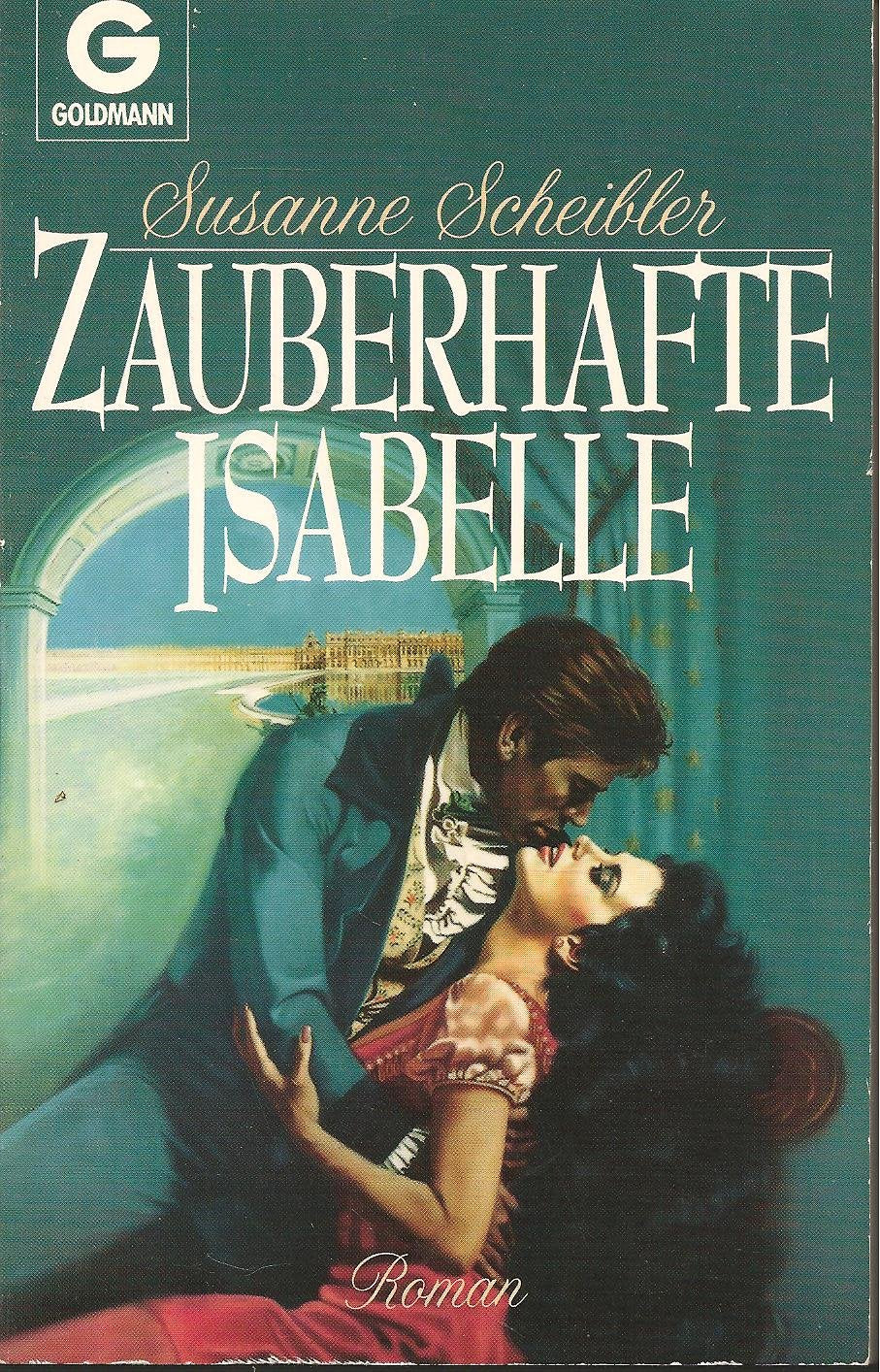 Zauberhafte Isabelle: Roman (Goldmann Allgemeine Reihe) Books