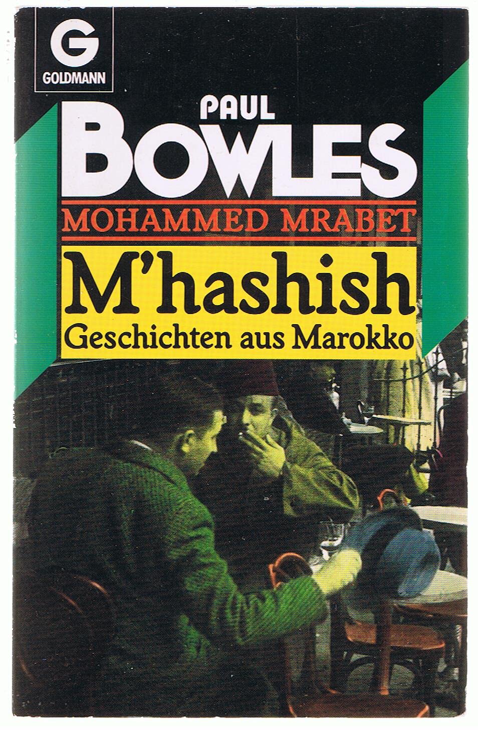 M'hashish - Geschichten aus Marokko. Classics
