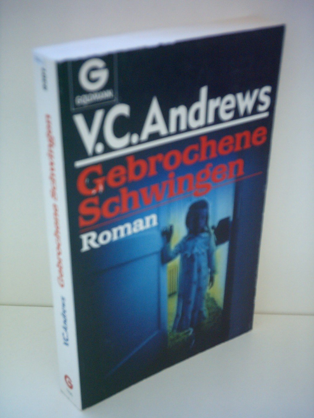 Die Casteel-Saga / Gebrochene Schwingen (Goldmann Allgemeine Reihe) Books