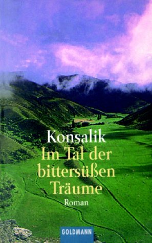 Im Tal der bittersüßen Träume Contemporary literature