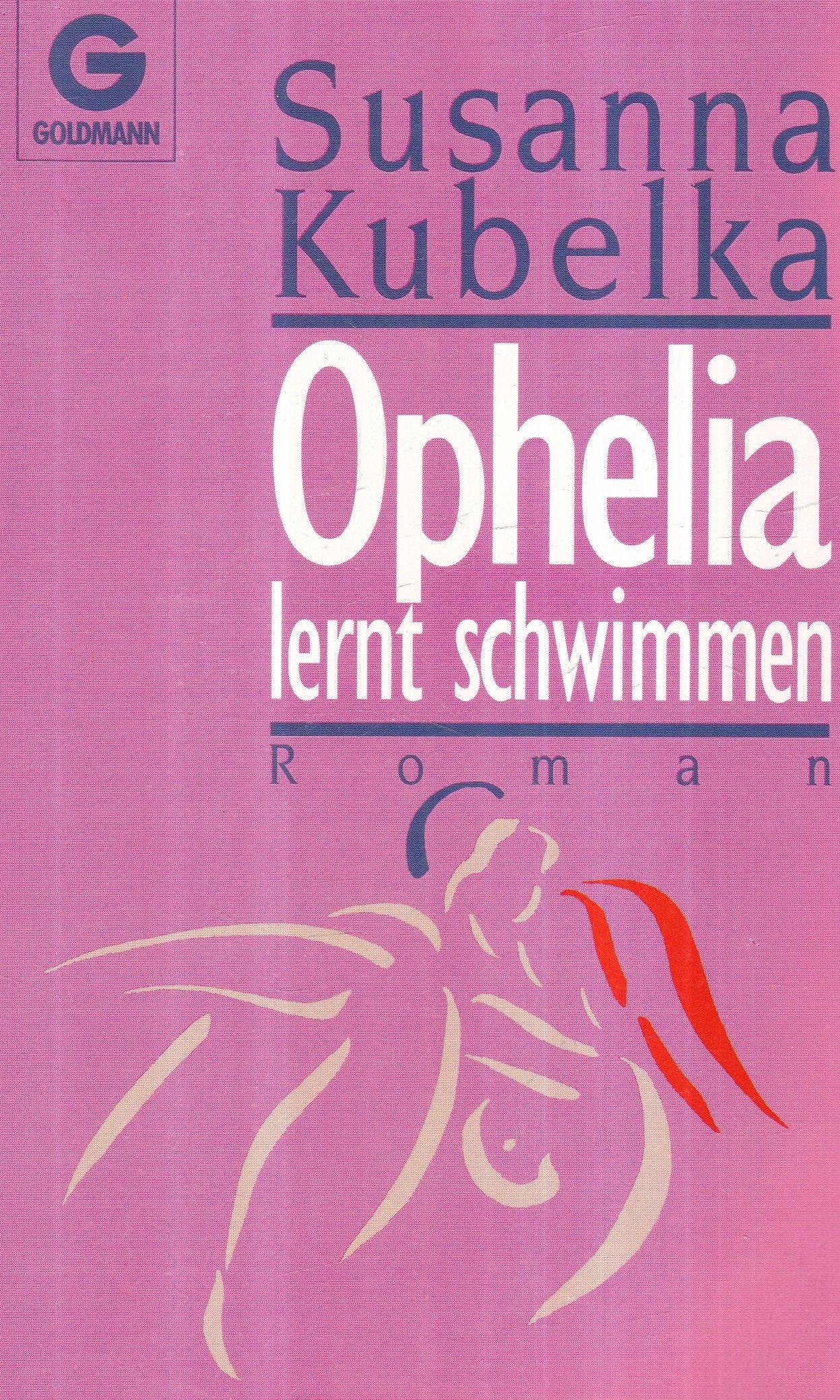 Ophelia Lernt Schwimmen Contemporary literature