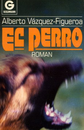 El Perro. Roman. Books