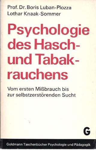 Psychologie des Hasch- und Tabakrauchens Self-help