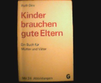 Kinder brauchen gute Eltern Books