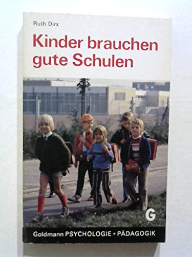 Kinder brauchen gute Schulen Books