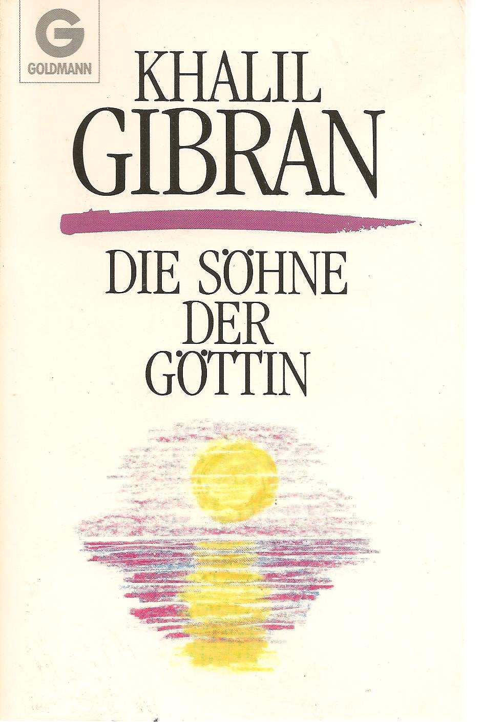 Die Söhne der Göttin: Roman (Goldmann Allgemeine Reihe) Books