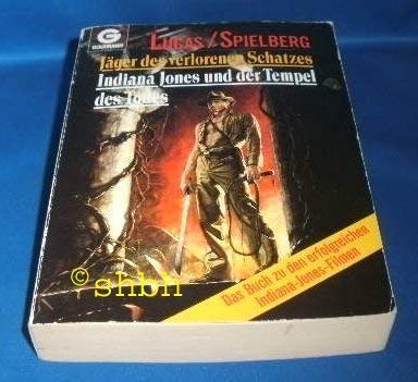 Jäger des verlorenen Schatzes / Indiana Jones und der Tempel des Todes. Zwei Romane in einem Band. Film, Art & Culture