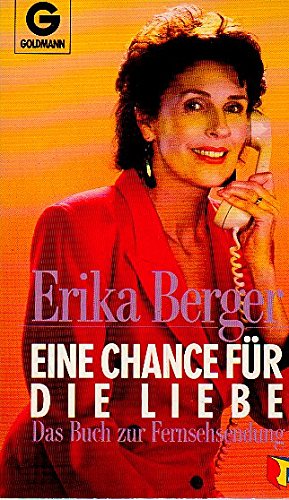 Eine Chance für die Liebe. Das Buch zur Fernsehsendung. Psychology