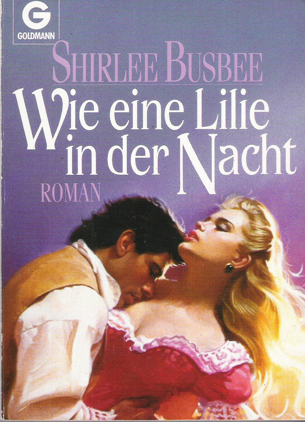 Wie eine Lilie in der Nacht Contemporary Romance