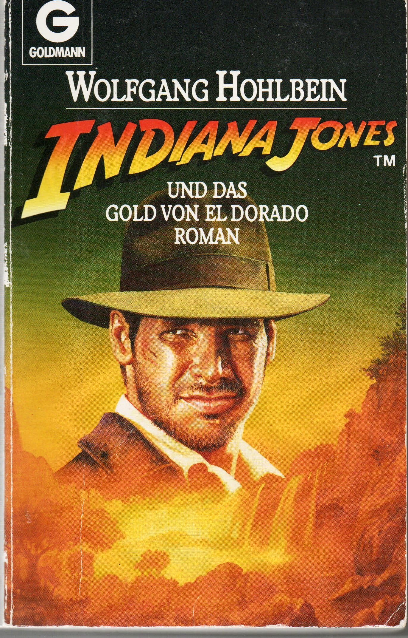 Indiana Jones und das Gold von El Dorado. Roman Fiction