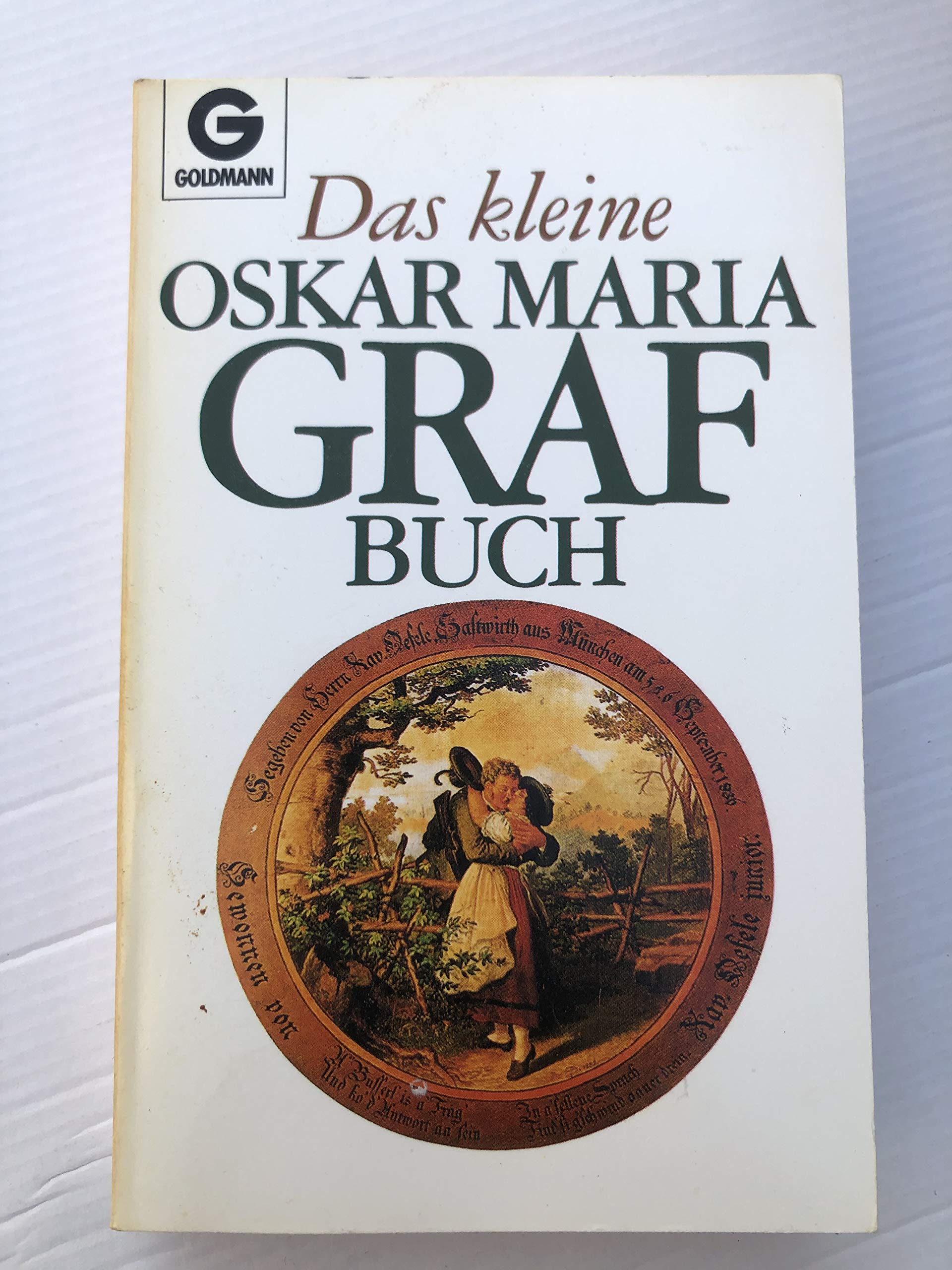 Das kleine Oskar Maria Graf Buch. Books