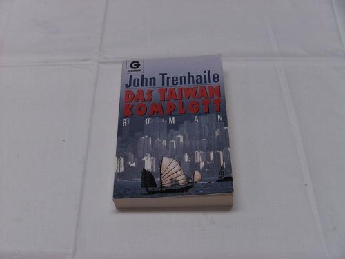 Das Taiwan-Komplott Crime & Thrillers