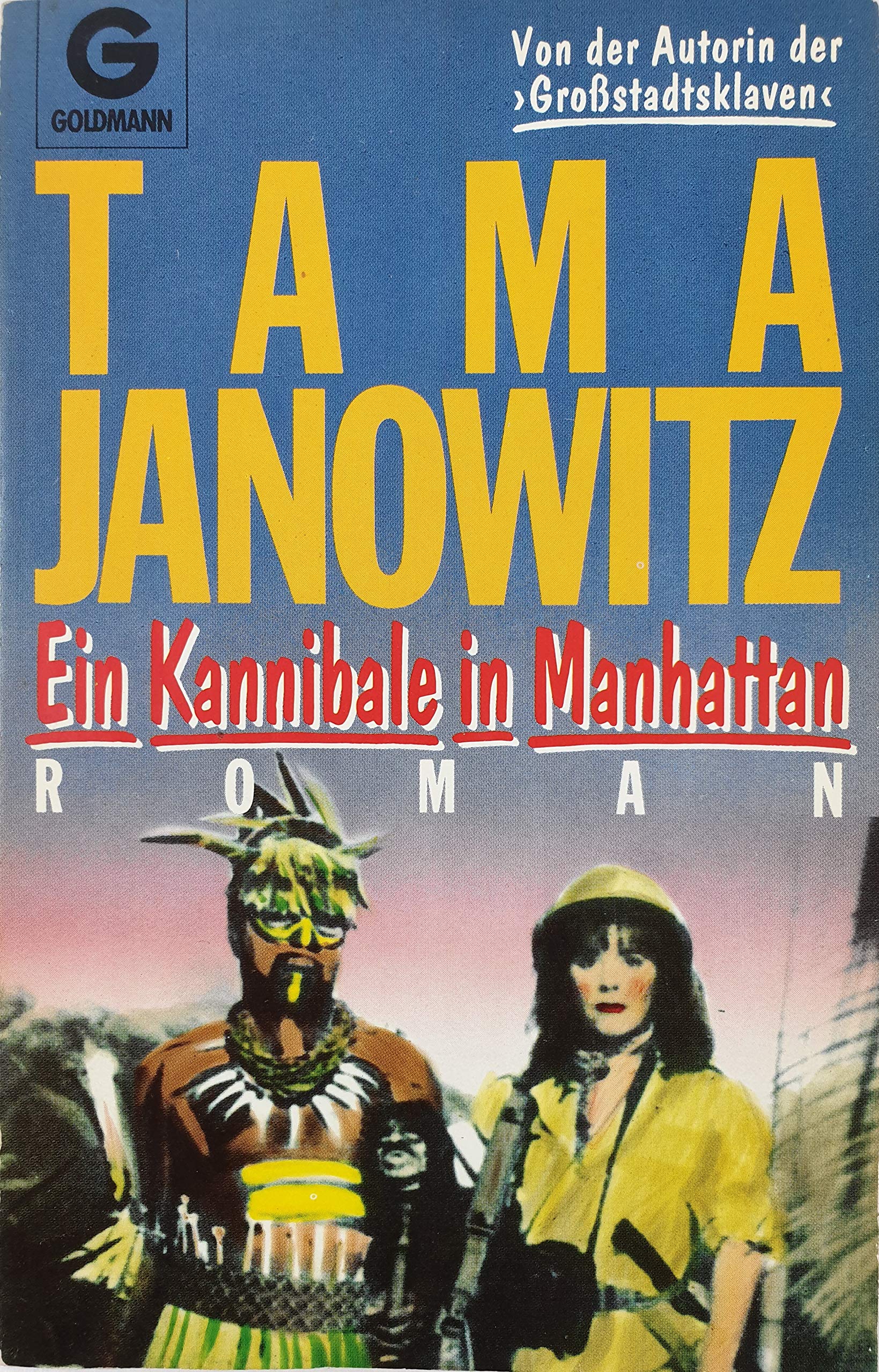 Ein Kannibale in Manhattan: Roman (Goldmann Allgemeine Reihe) Books