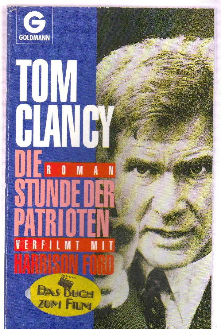 Die Stunde der Patrioten (Goldmann Allgemeine Reihe) Contemporary literature