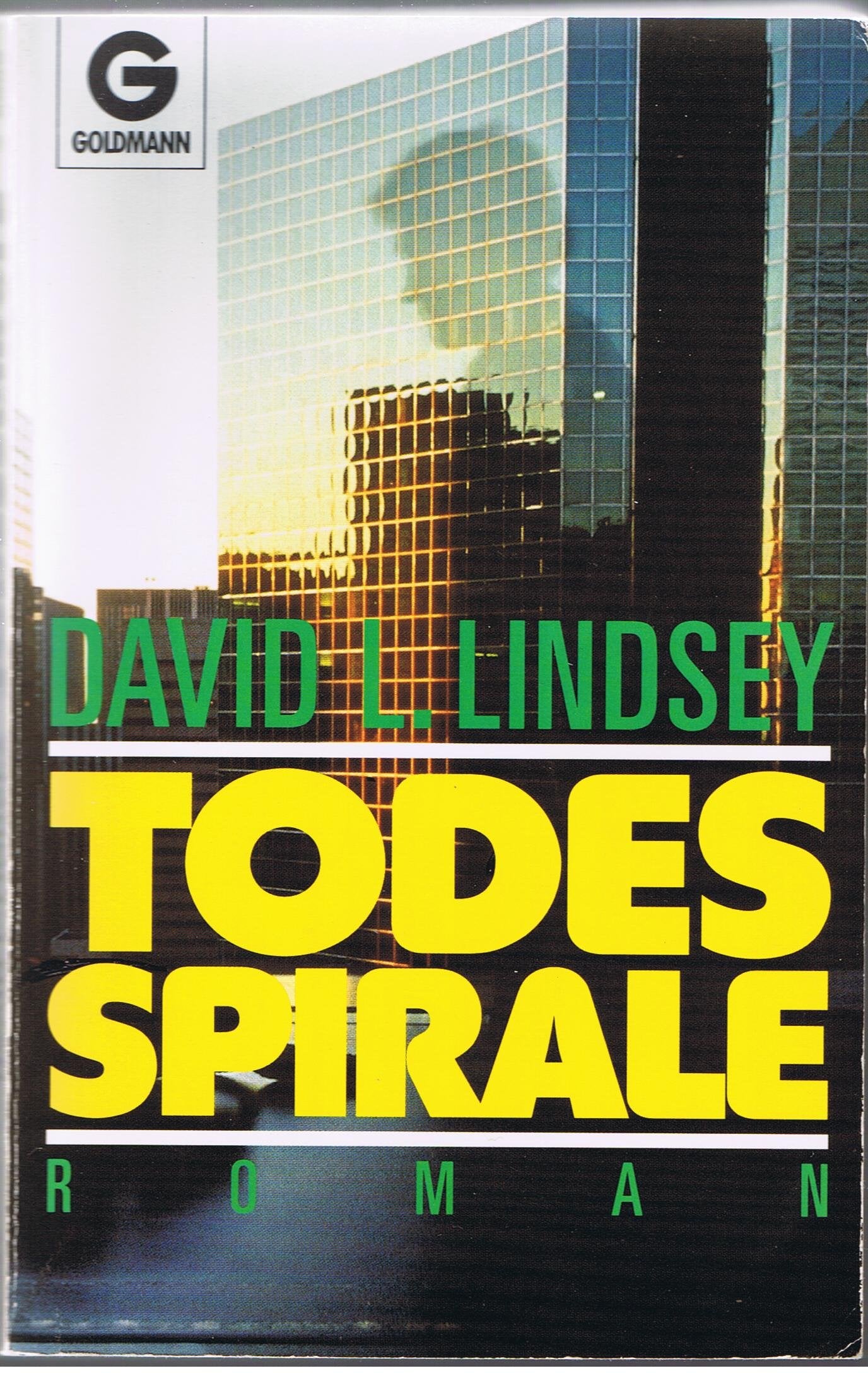 Todesspirale (Goldmann Allgemeine Reihe) Crime & Thrillers