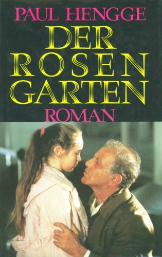 Der Rosengarten: Roman (Goldmann Allgemeine Reihe) Books