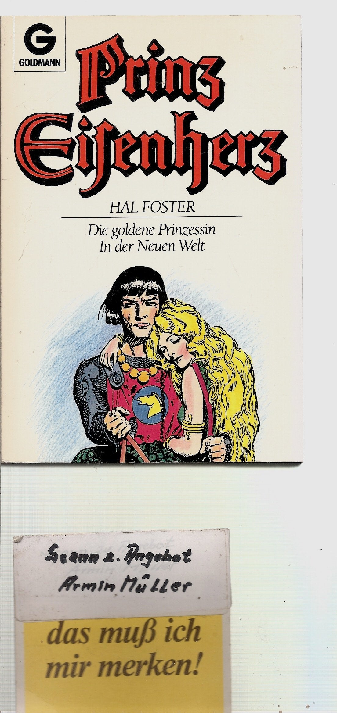 Prinz Eisenherz. Die goldene Prinzessin / In der Neuen Welt. Fantasy & Sci-Fi
