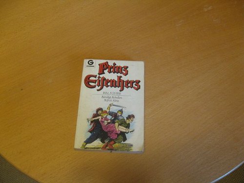 Prinz Eisenherz. Bändigt Rebellen / Befreit Aleta. Fantasy & Sci-Fi