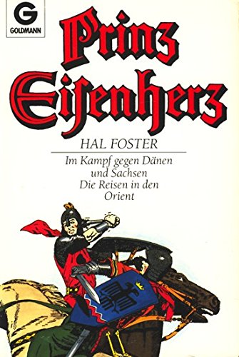 Prinz Eisenherz. Im Kampf gegen Dänen und Sachsen / Die Reise in den Orient. Doppelband. Fantasy & Sci-Fi
