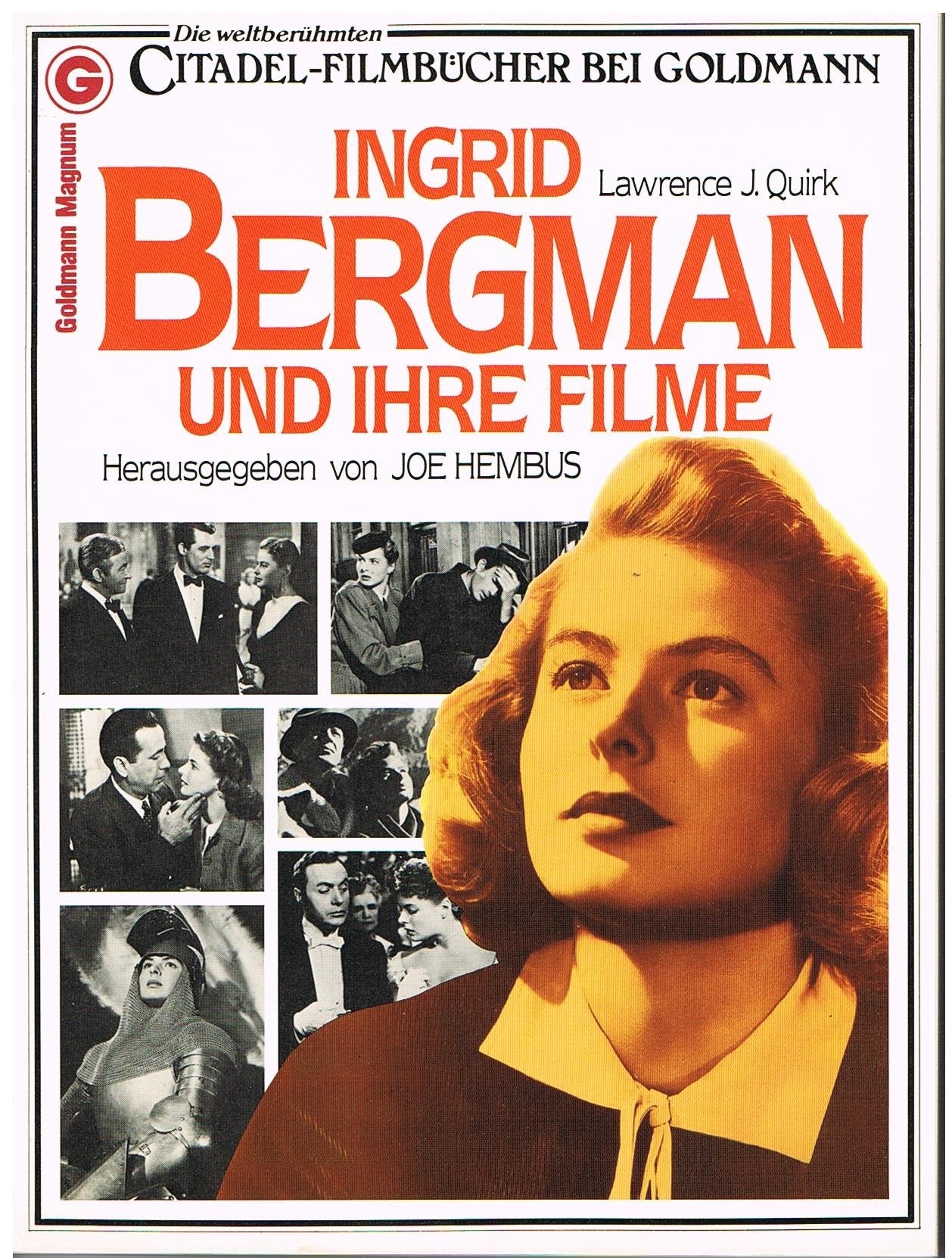 Ingrid Bergman und ihre Filme (Citadel Filmbüche) Art & Literature