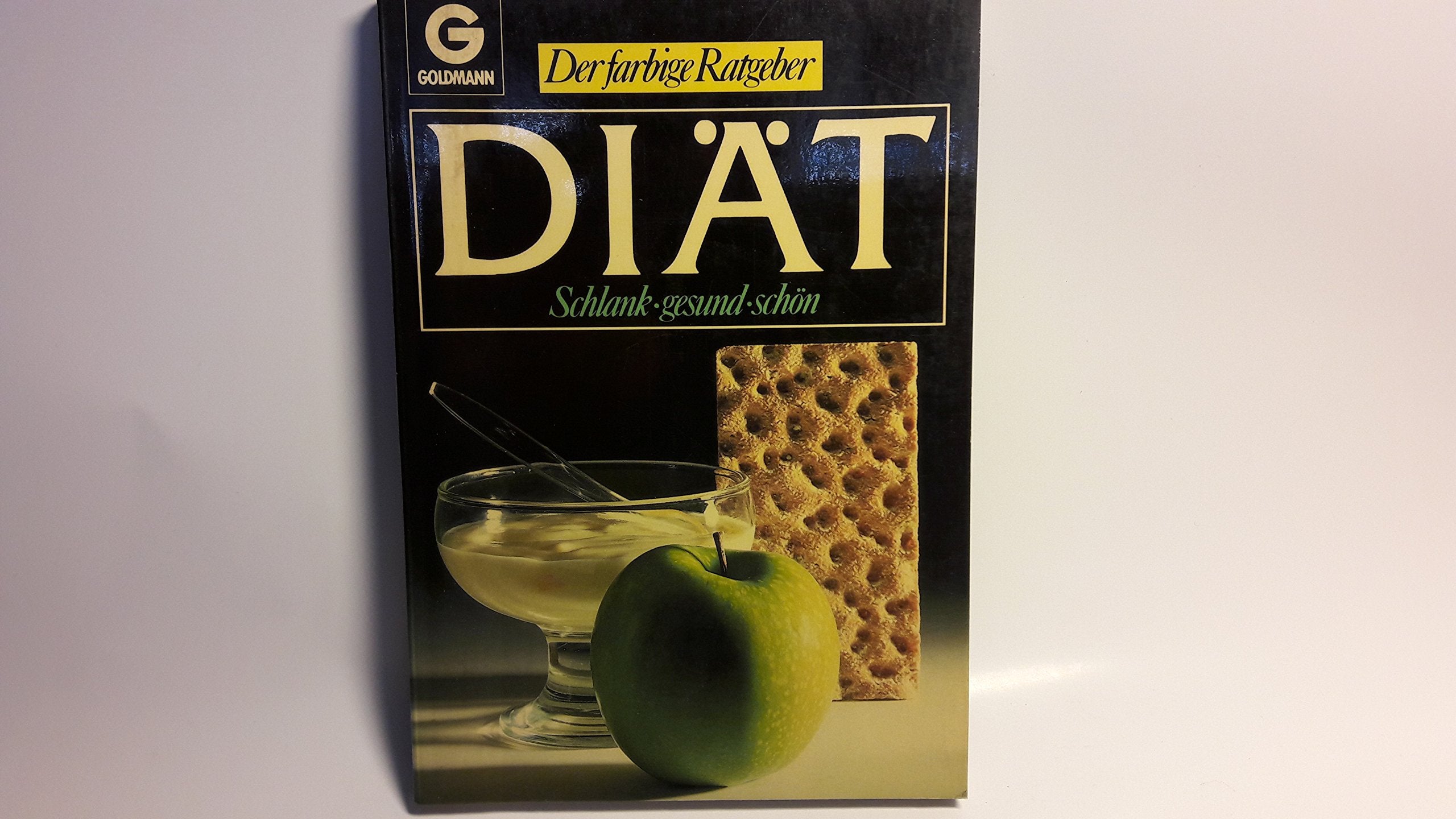 Diät. Schlank, gesund, schön. ( Der farbige Ratgeber). Self-help