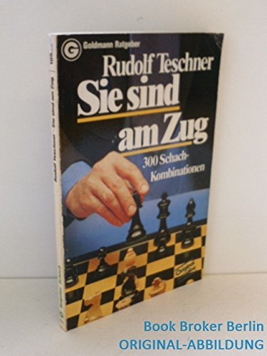 Sie sind am Zug. 300 Schach- Kombinationen. Travel