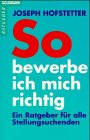 So bewerbe ich mich richtig Business, Finance & Career