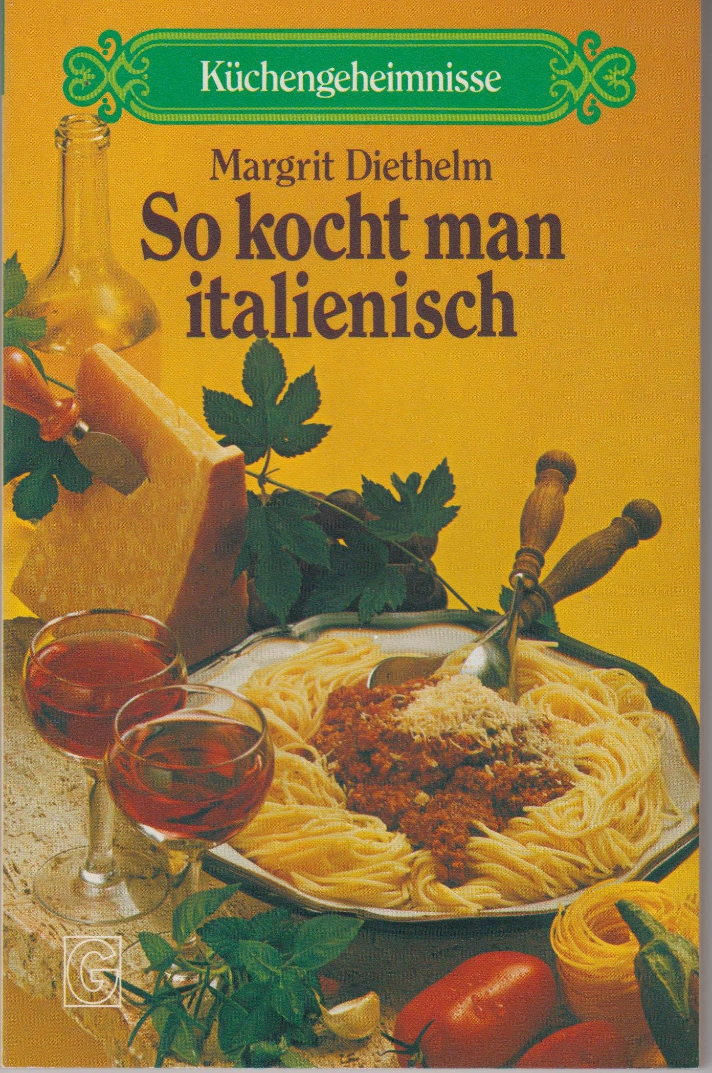 So kocht man italienisch Books