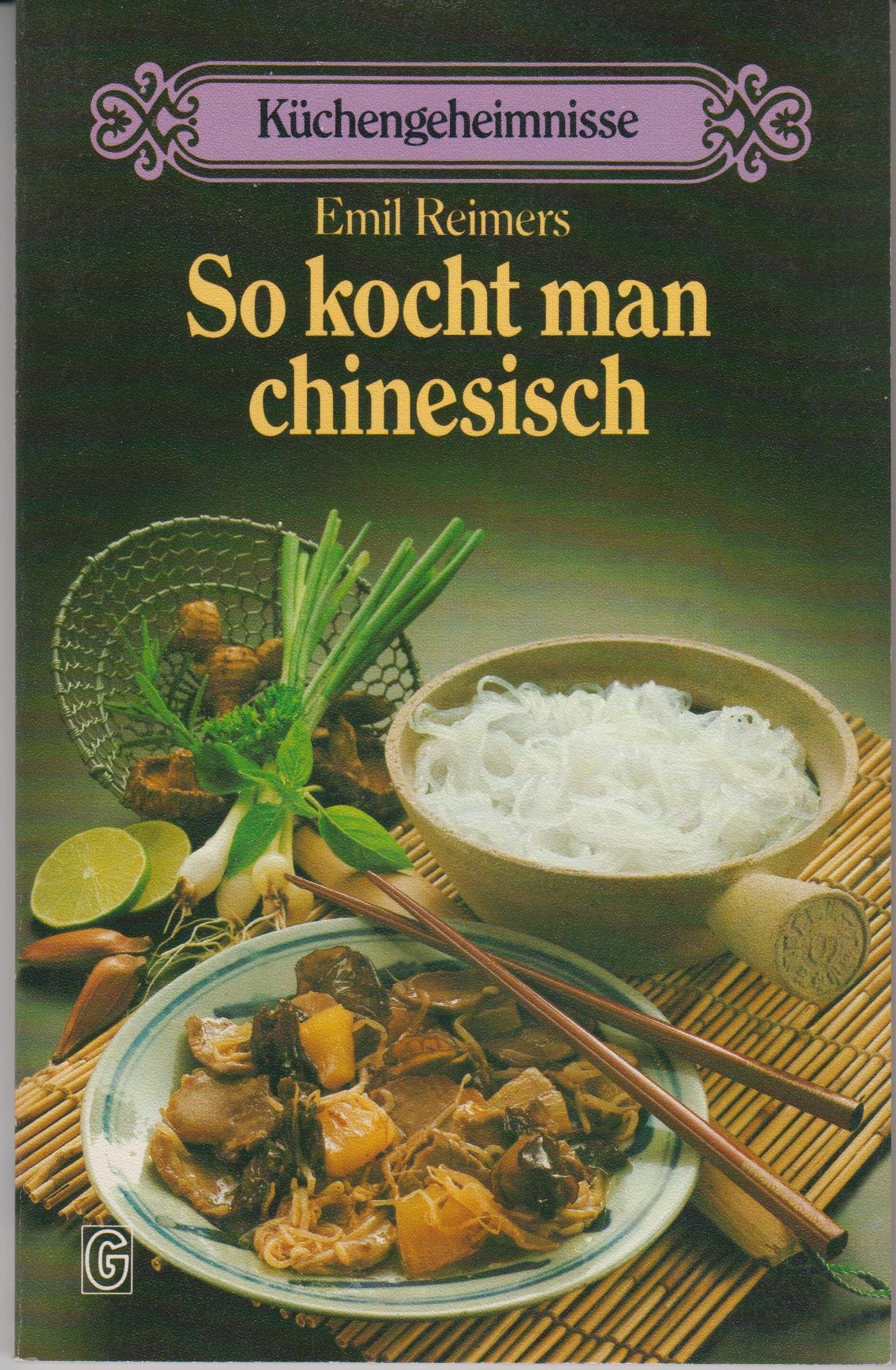 So kocht man chinesisch Books