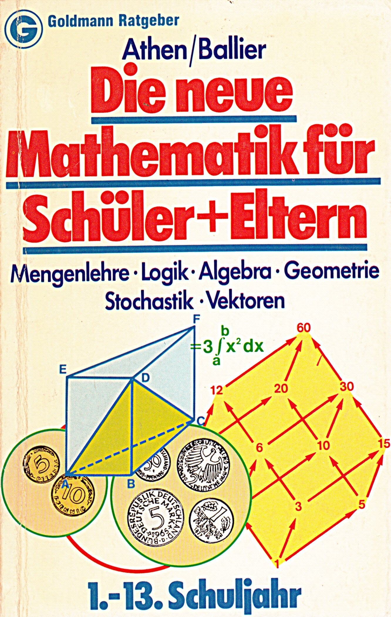 Die neue Mathematik für Schüler und Eltern book