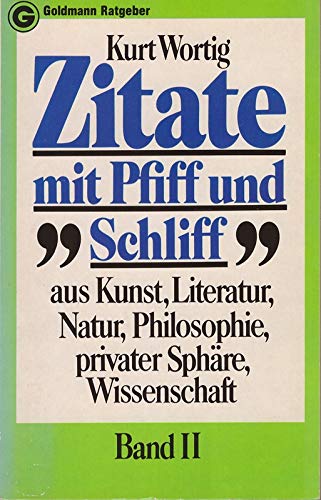 Zitate mit Pfiff und Schliff II Books