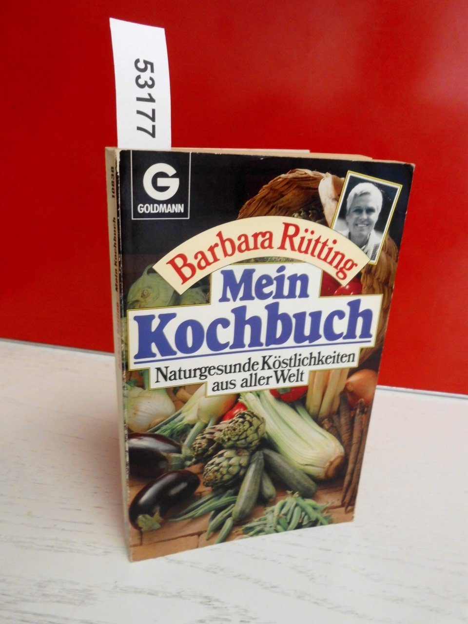 Mein Kochbuch: Naturgesunde Köstlichkeiten aus aller Welt (Mosaik bei Goldmann) Health, Nutrition & Fitness