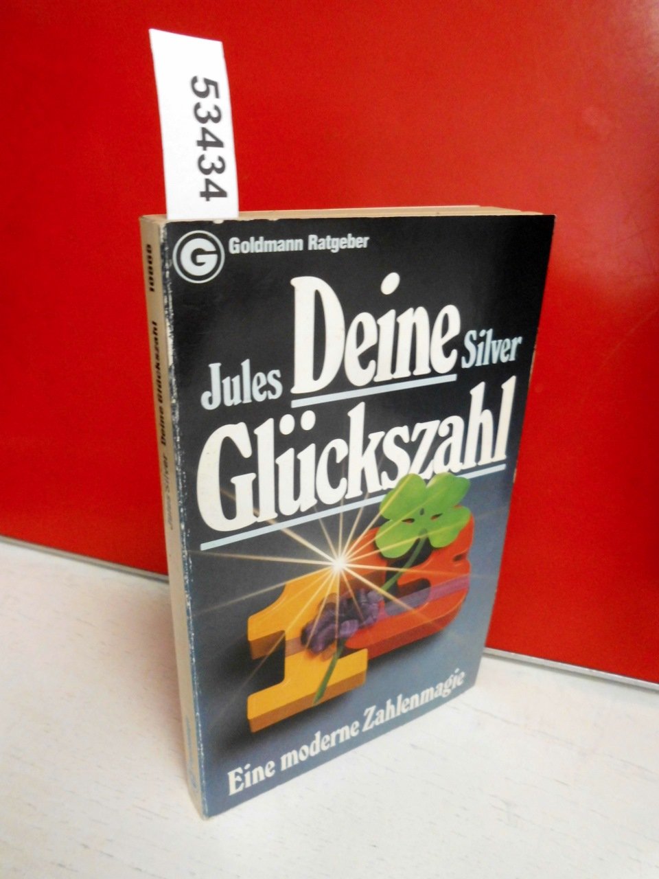 Deine Glückszahl. Eine moderne Zahlenmagie. Philosophy